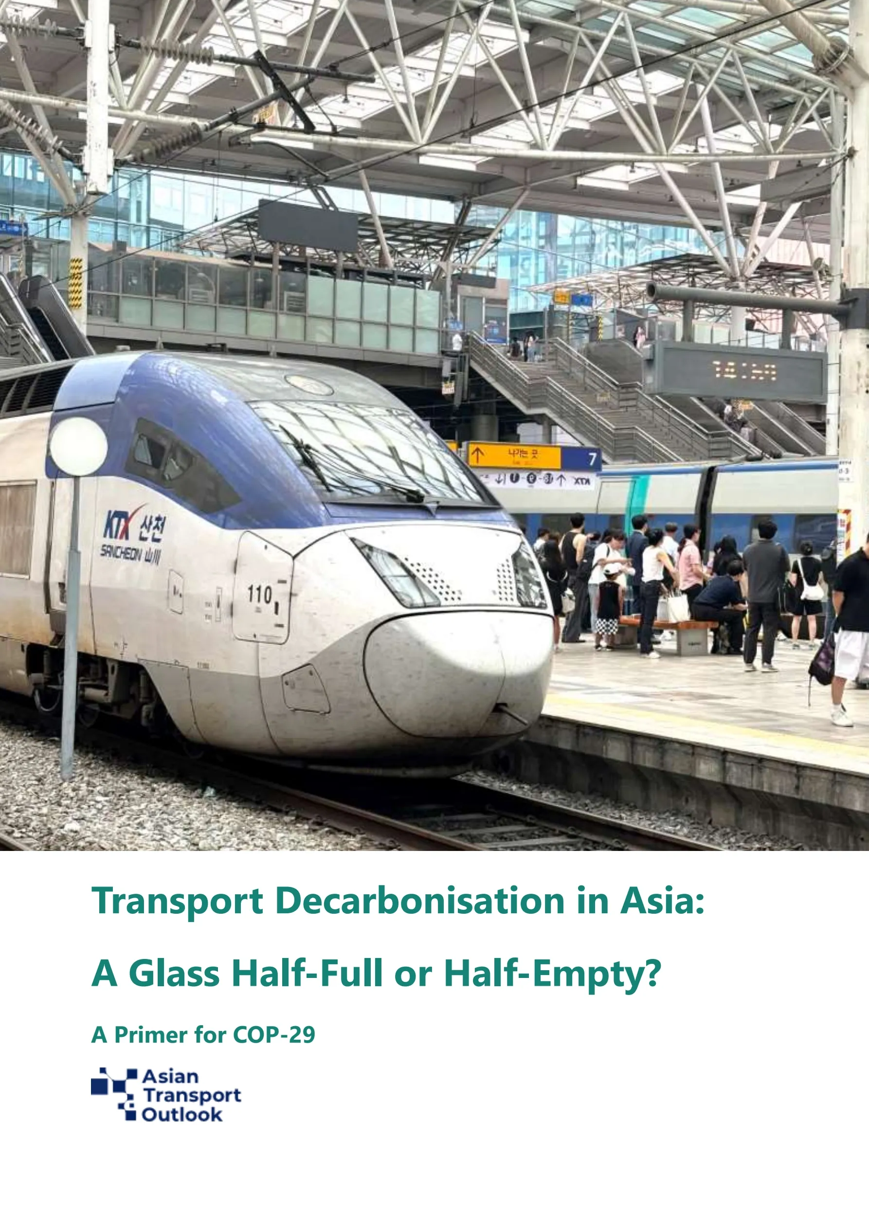 COP Primer - Transport Decarbonisation -Is the Glass Half Full or Empty